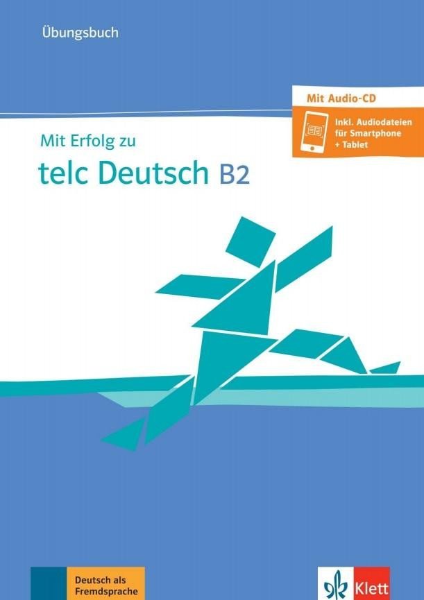 Mit Erfolg zu telc Deutsch B2 – Übungsbuch + CD, 1. vydání