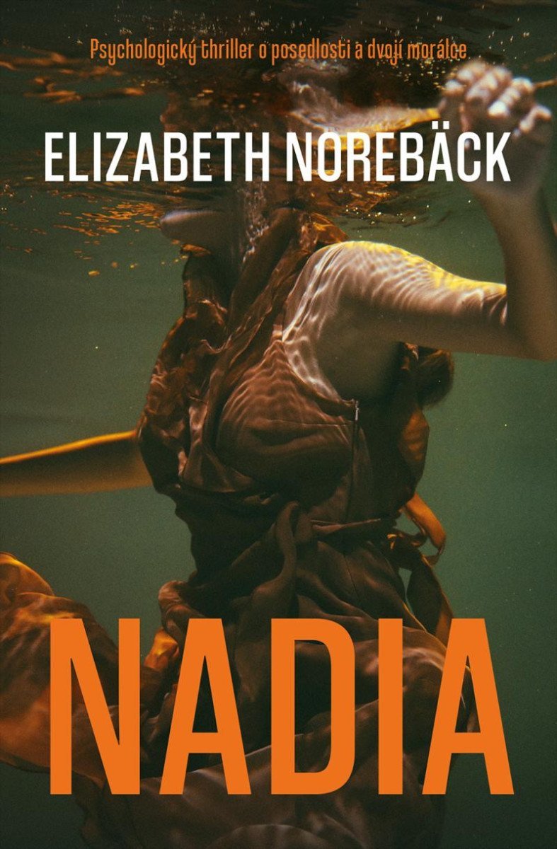 Levně Nadia - Elizabeth Norebäck