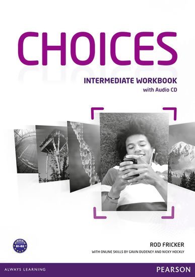 Levně Choices Intermediate Workbook w/ Audio CD Pack - Rod Fricker