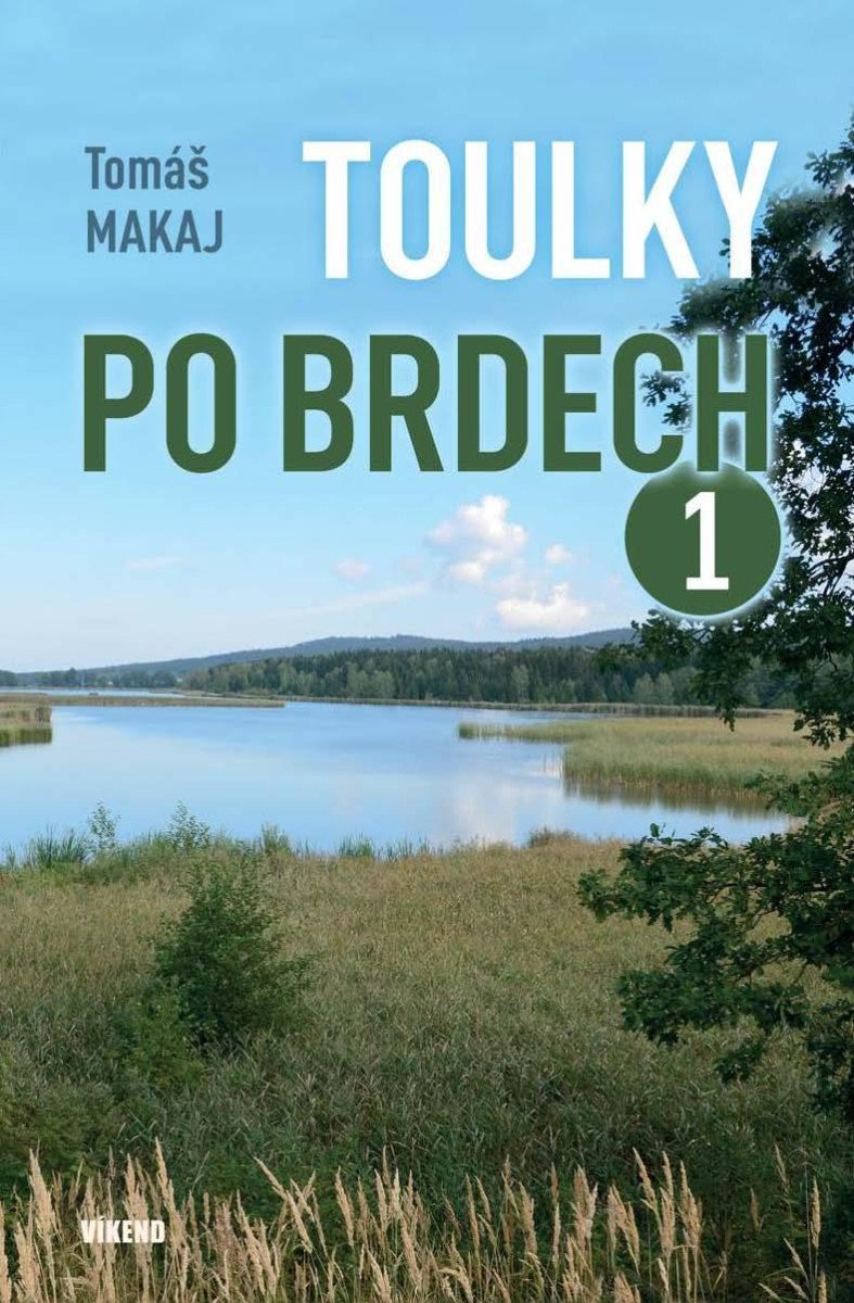 Levně Toulky po Brdech 1 - Tomáš Makaj